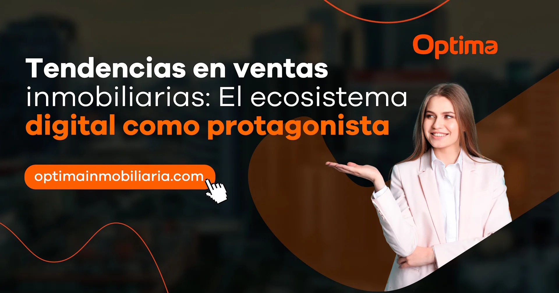 Tendencias en ventas inmobiliarias: el ecosistema digital como protagonista