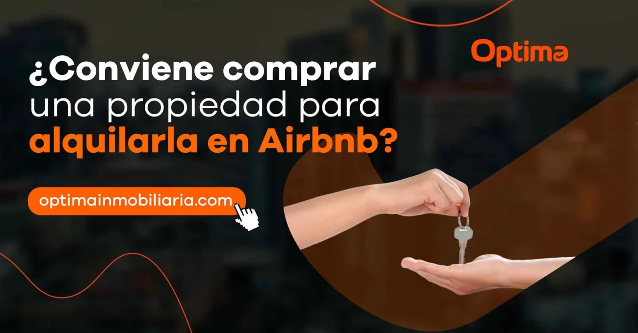 ¿Conviene comprar una propiedad para alquilarla en Airbnb?