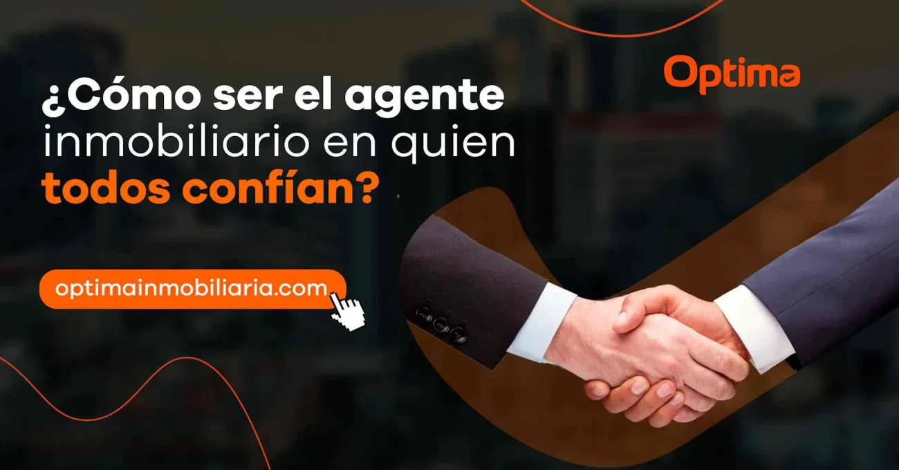 Cómo ser el agente inmobiliario en quien todos confían