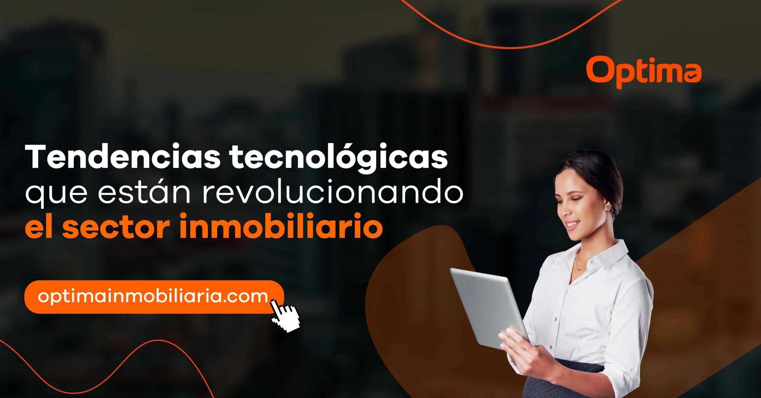 Tendencias tecnológicas que están revolucionando el sector inmobiliario