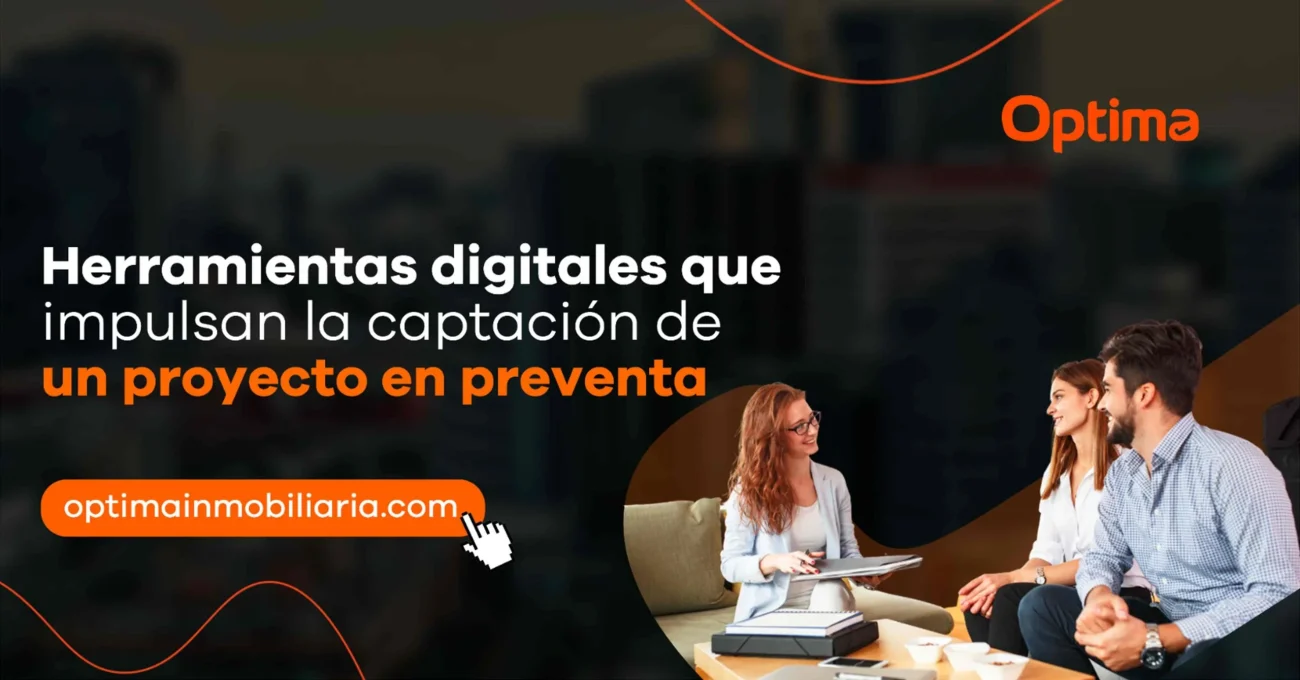 Herramientas digitales que impulsan la captación y cierre de leads inmobiliarios