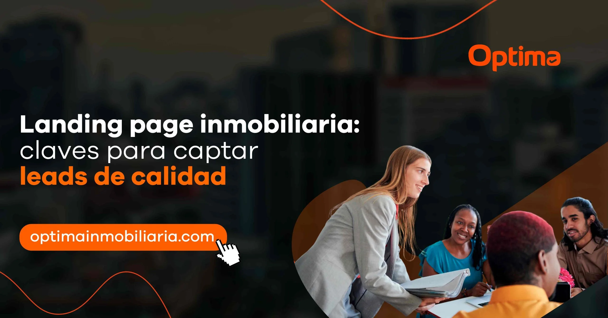 Landing page inmobiliaria: claves para captar leads de calidad