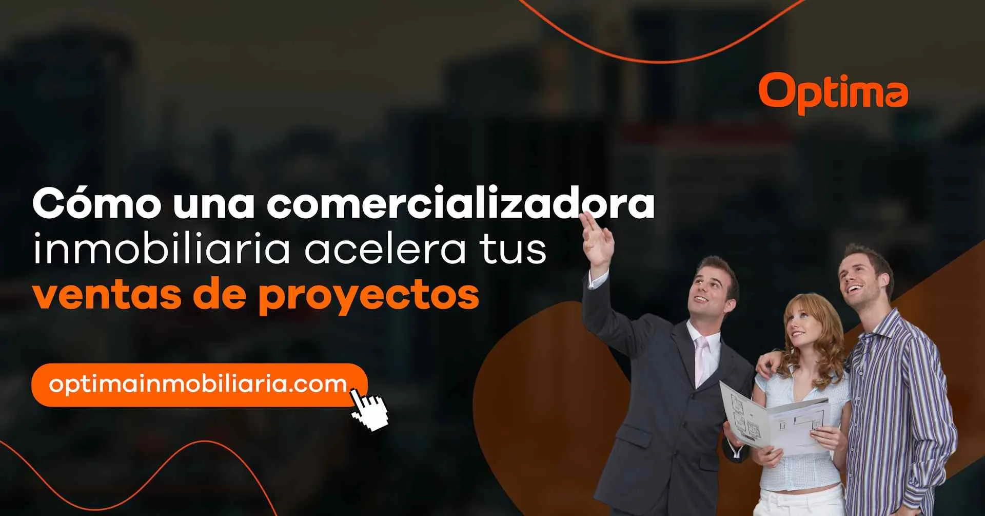 Cómo una comercializadora inmobiliaria acelera tus ventas de proyectos