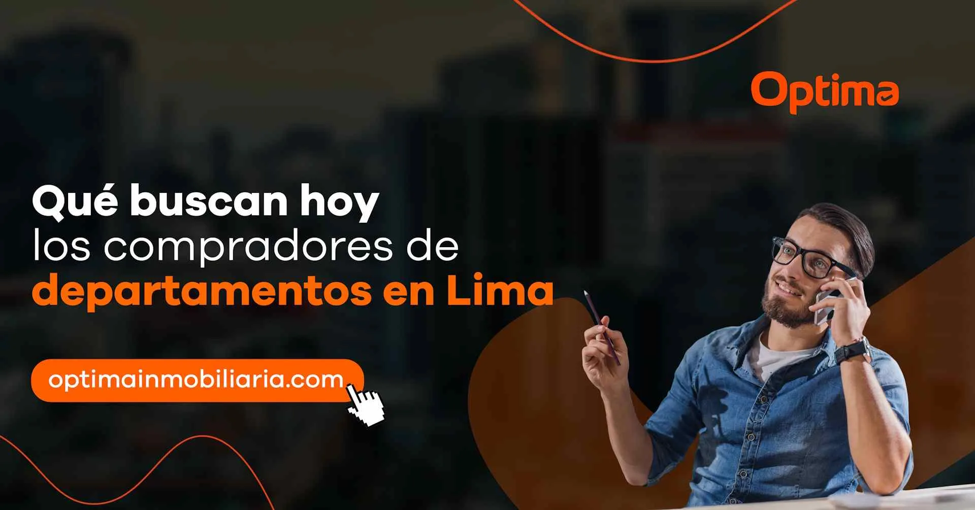 Qué buscan hoy los compradores de departamentos en Lima