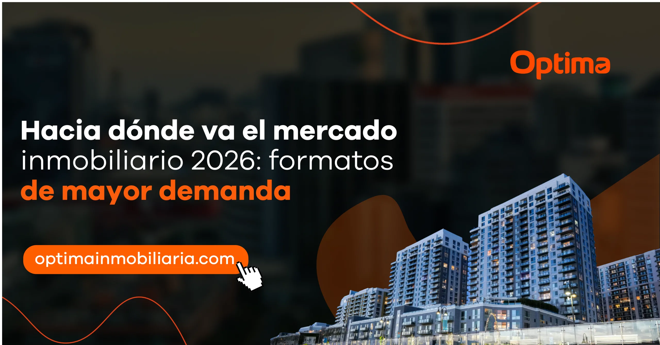 Edificios residenciales modernos representando las tendencias del mercado inmobiliario en 2026.