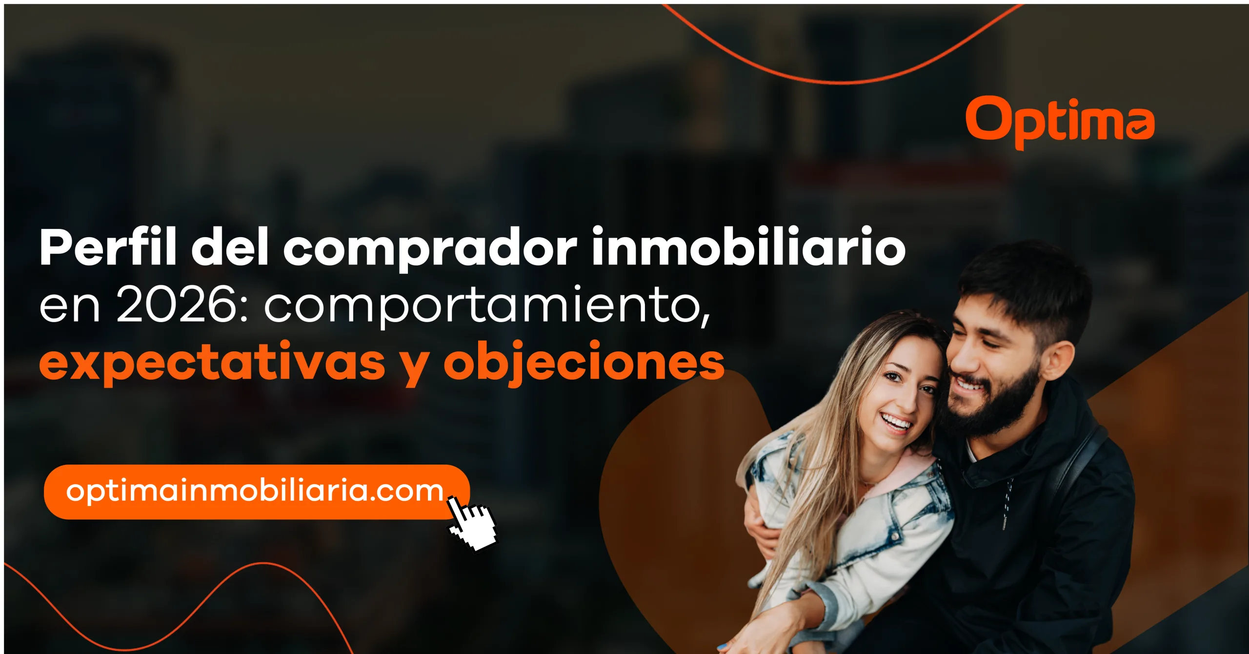 Pareja joven sonriente representando el perfil del comprador inmobiliario y sus expectativas al comprar vivienda.