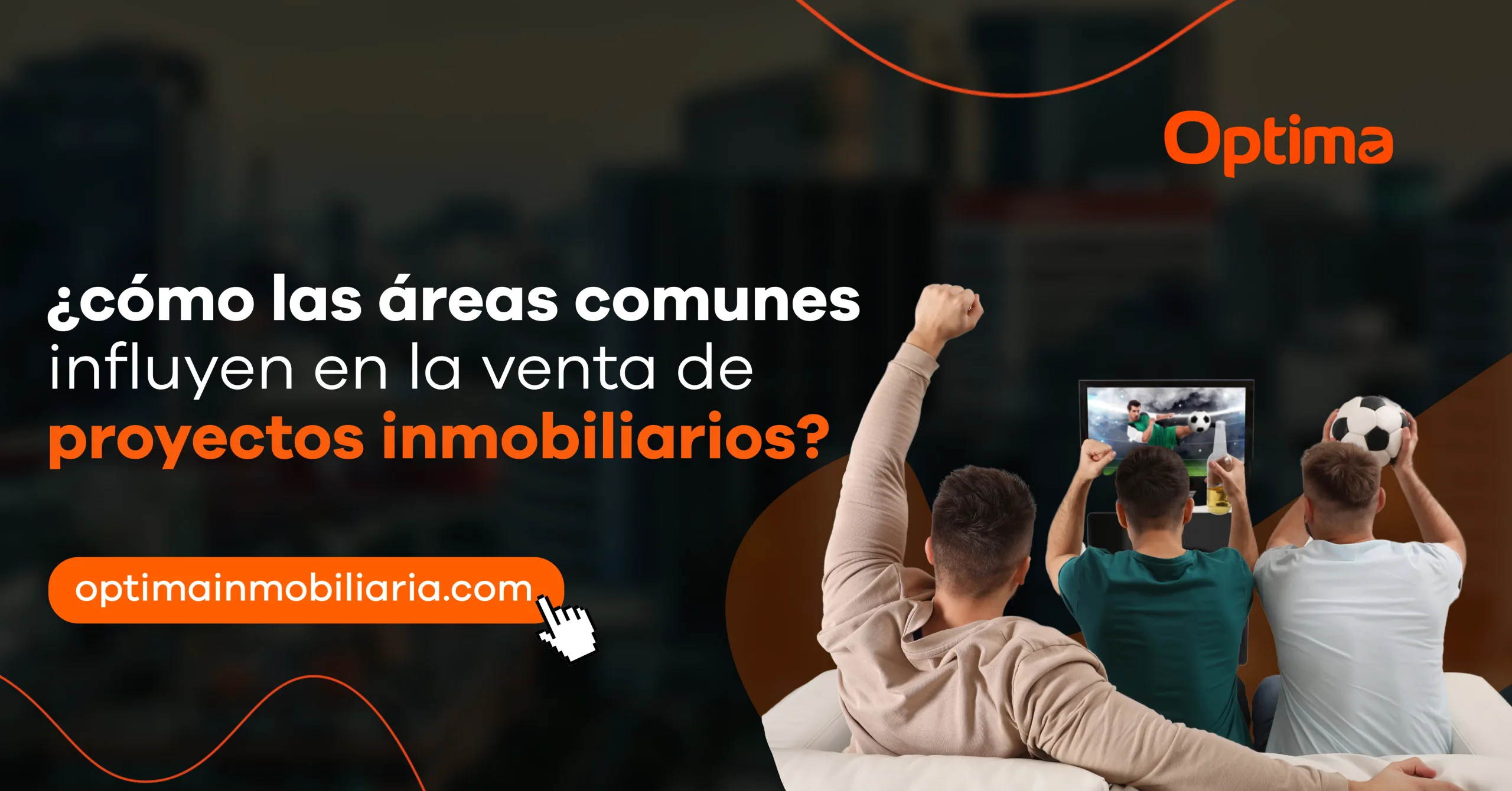 Personas viendo un partido de fútbol en una zona social compartida, representando cómo las áreas comunes pueden aumentar el atractivo de los proyectos inmobiliarios durante eventos como el Mundial 2026.